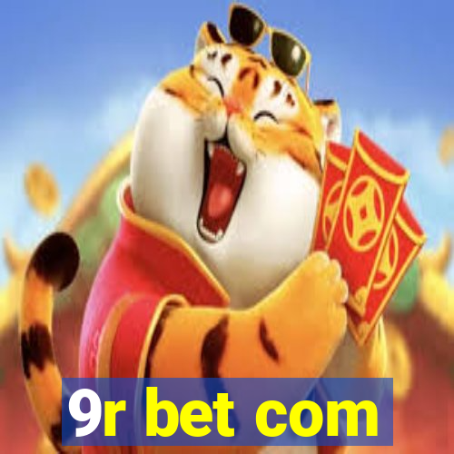 9r bet com